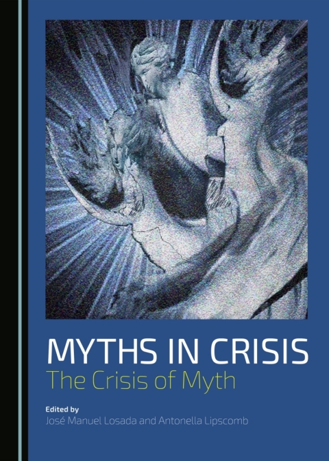 Cover image for book Myths in Crisis