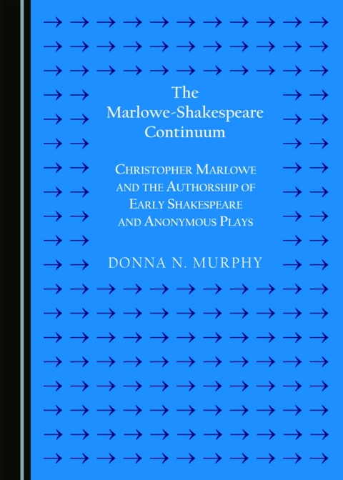 Cover image for book The Marlowe-Shakespeare Continuum