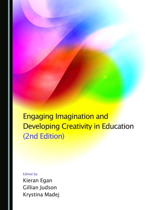 Cover image for book Engaging Imagination and Developing Creativity in Education