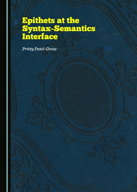 Cover image for book Epithets at the Syntax-Semantics Interface