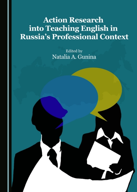 Cover image for book Action Research into Teaching English in Russia's Professional Context