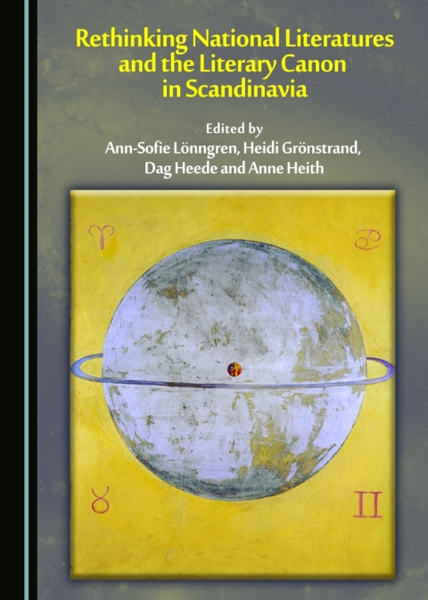 Cover image for book Rethinking National Literatures and the Literary Canon in Scandinavia