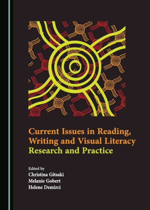 Cover image for book Current Issues in Reading, Writing and Visual Literacy