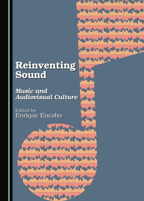 Cover image for book Reinventing Sound