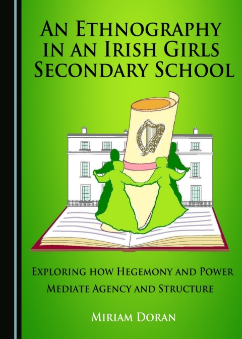 Cover image for book An Ethnography in an Irish Girls Secondary School