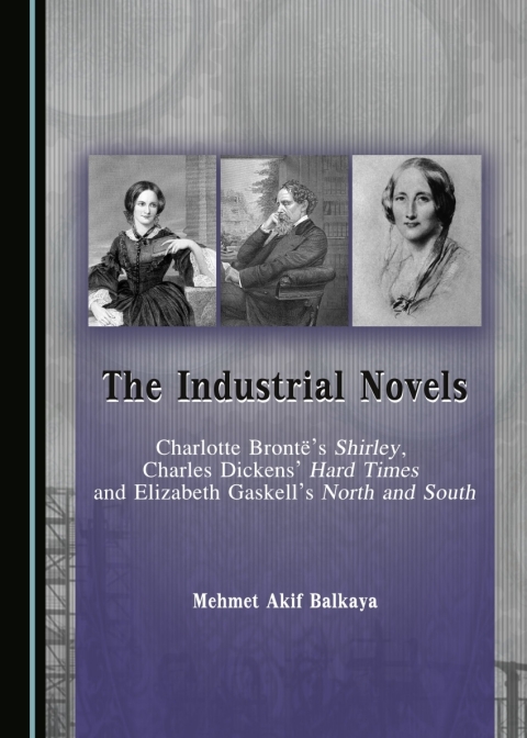 Cover image for book The Industrial Novels