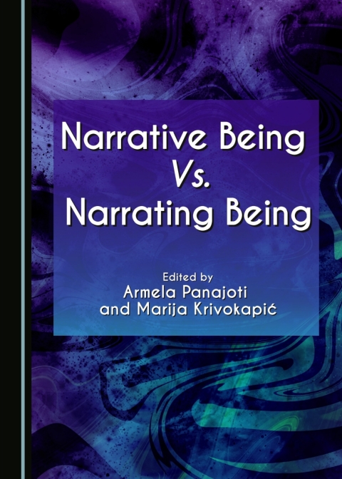 Cover image for book Narrative Being Vs. Narrating Being