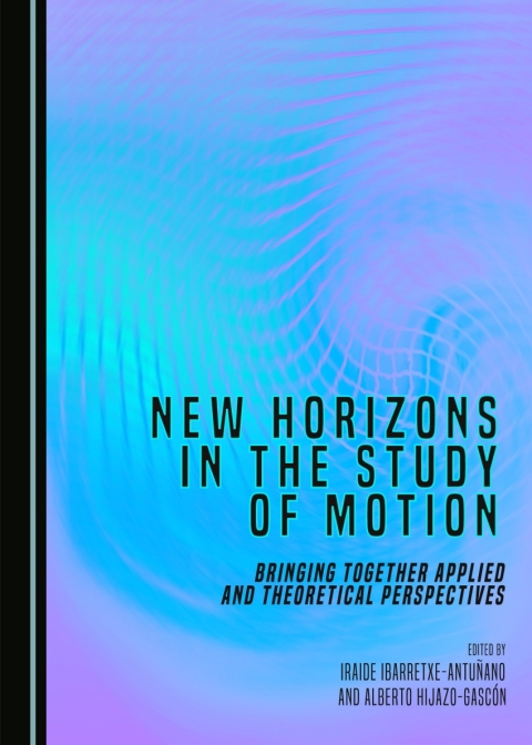 Cover image for book New Horizons in the Study of Motion