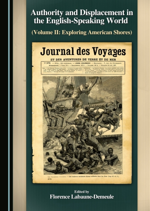 Cover image for book Authority and Displacement in the English-Speaking World (Volume II