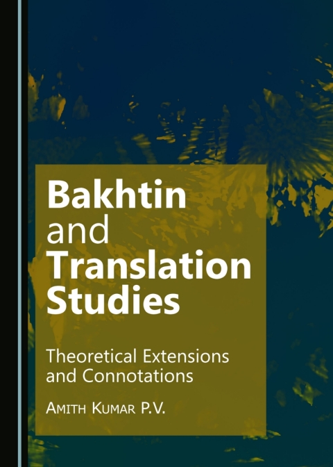 Cover image for book Bakhtin and Translation Studies