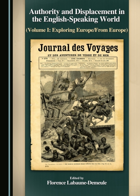 Cover image for book Authority and Displacement in the English-Speaking World (Volume I