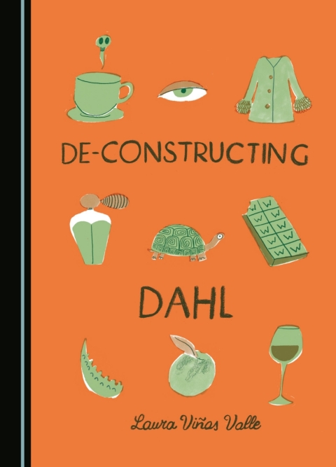 Cover image for book De-constructing Dahl