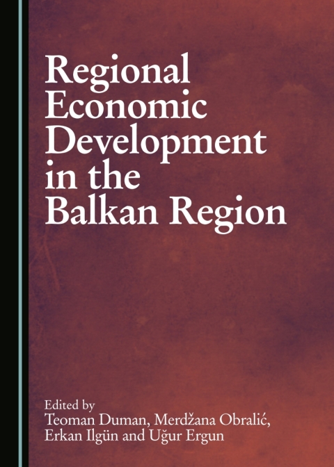 Cover image for book Regional Economic Development in the Balkan Region