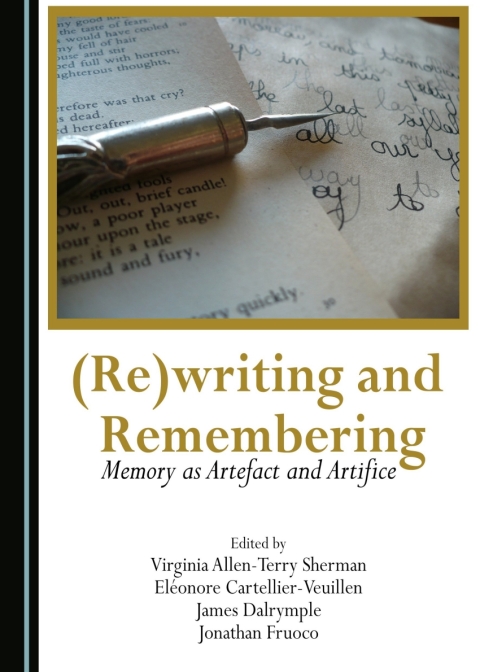 Cover image for book (Re)writing and Remembering