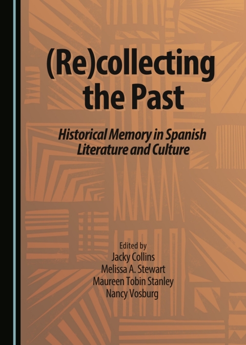 Cover image for book (Re)collecting the Past