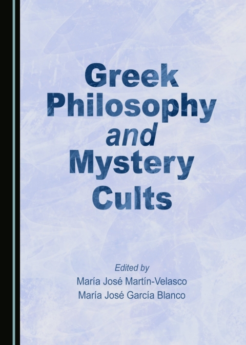Cover image for book Greek Philosophy and Mystery Cults
