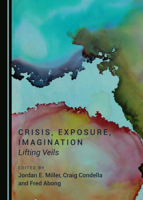 Cover image for book Crisis, Exposure, Imagination