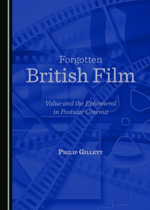 Cover image for book Forgotten British Film