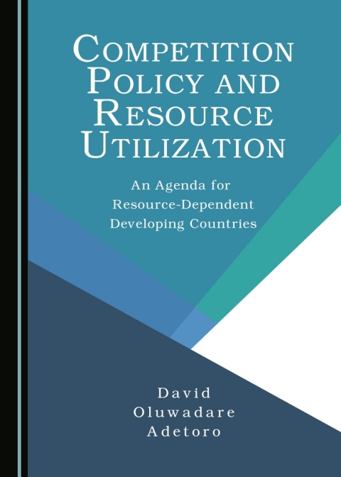 Cover image for book Competition Policy and Resource Utilization