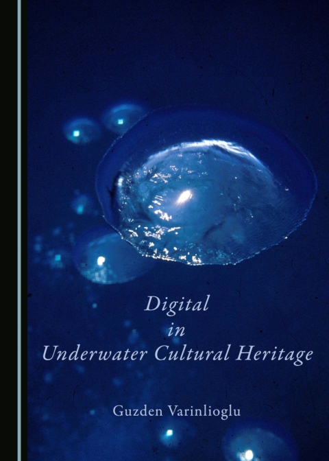 Cover image for book Digital in Underwater Cultural Heritage