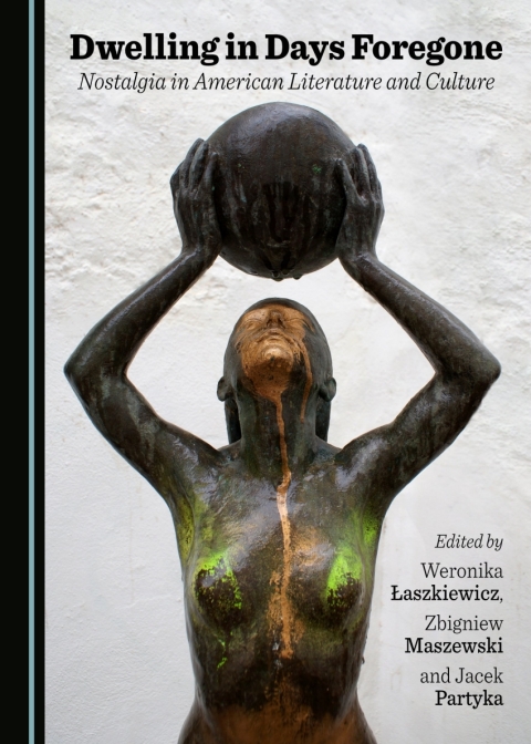 Cover image for book Dwelling in Days Foregone
