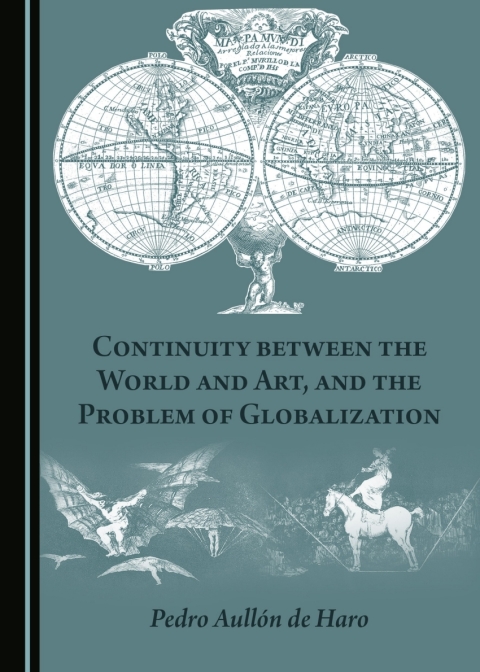 Cover image for book Continuity between the World and Art, and the Problem of Globalization