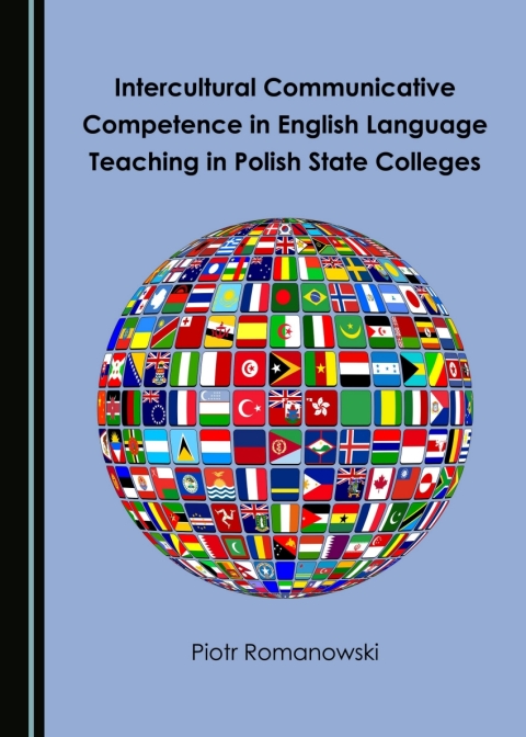 Cover image for book Intercultural Communicative Competence in English Language Teaching in Polish State Colleges