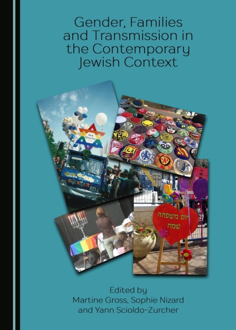 Cover image for book Gender, Families and Transmission in the Contemporary Jewish Context