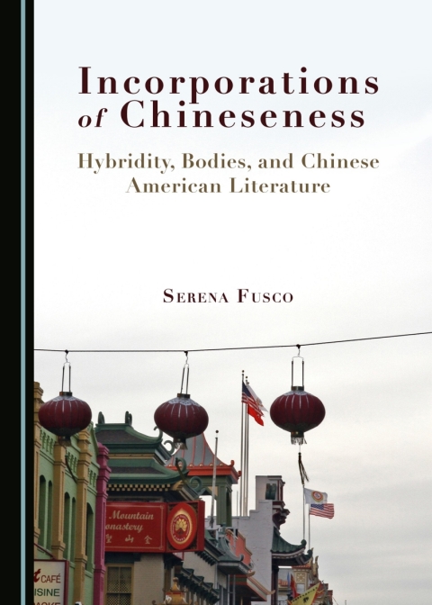 Cover image for book Incorporations of Chineseness