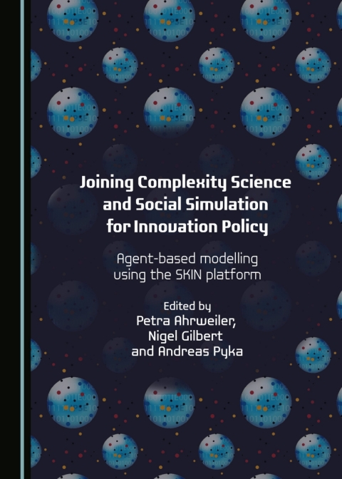 Cover image for book Joining Complexity Science and Social Simulation for Innovation Policy