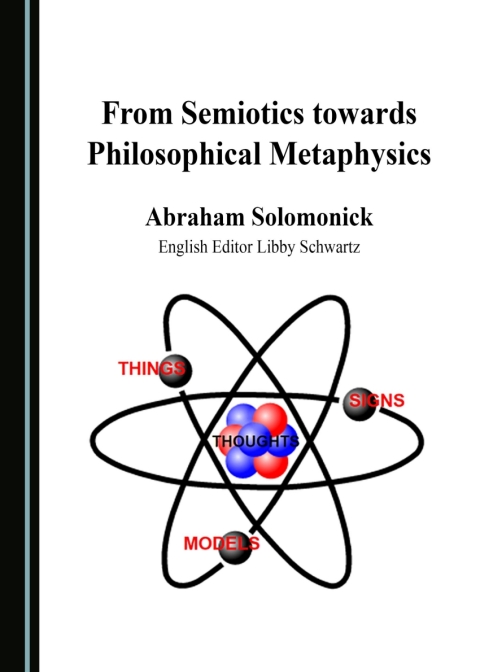Cover image for book From Semiotics towards Philosophical Metaphysics