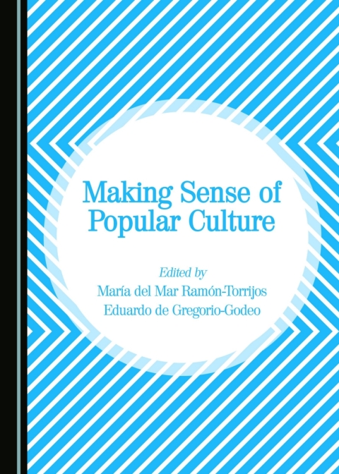 Cover image for book Making Sense of Popular Culture