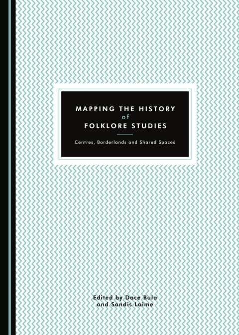 Cover image for book Mapping the History of Folklore Studies