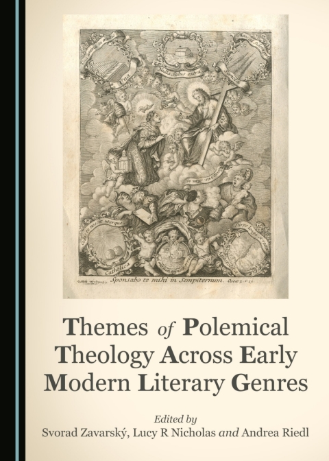 Cover image for book Themes of Polemical Theology Across Early Modern Literary Genres