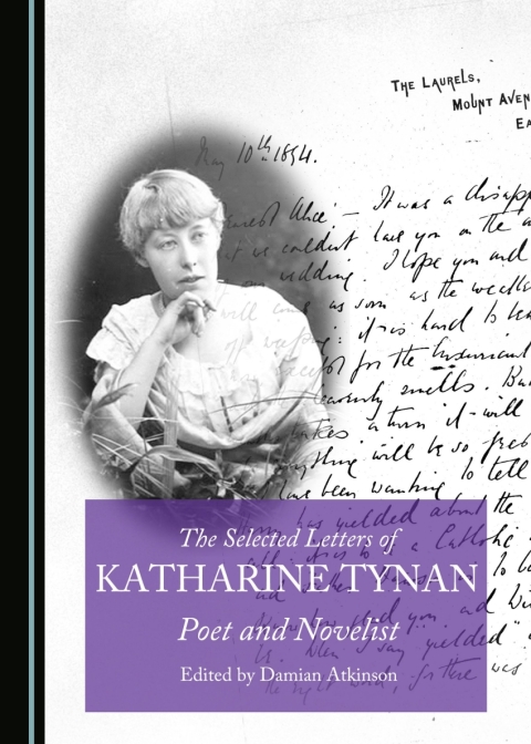 Cover image for book The Selected Letters of Katharine Tynan