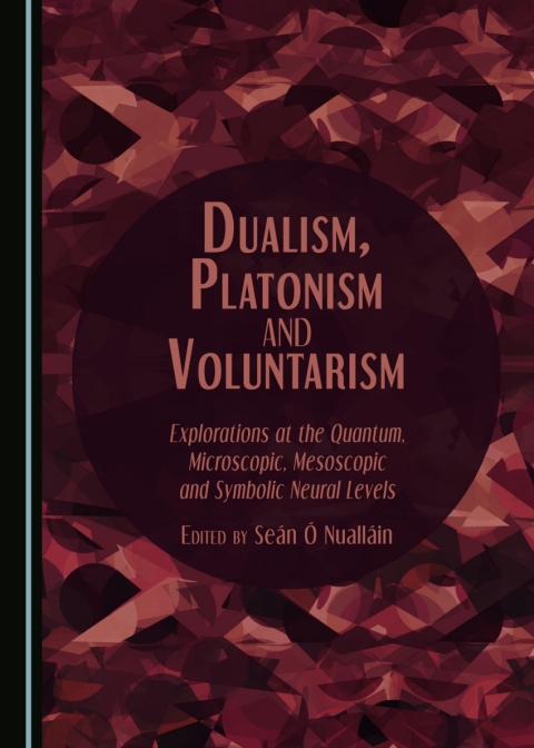 Cover image for book Dualism, Platonism and Voluntarism