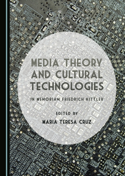 Cover image for book Media Theory and Cultural Technologies
