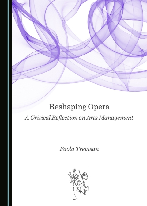 Cover image for book Reshaping Opera