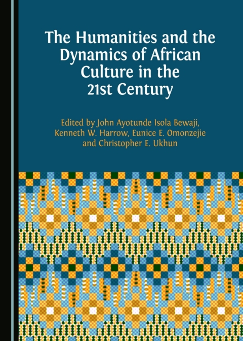 Cover image for book The Humanities and the Dynamics of African Culture in the 21st Century
