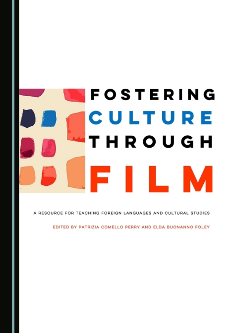 Cover image for book Fostering Culture Through Film