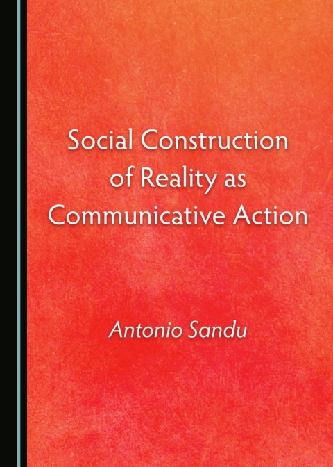 Cover image for book Social Construction of Reality as Communicative Action