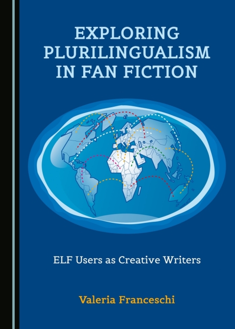 Cover image for book Exploring Plurilingualism in Fan Fiction