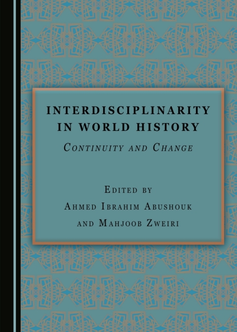 Cover image for book Interdisciplinarity in World History