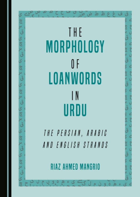 Cover image for book The Morphology of Loanwords in Urdu