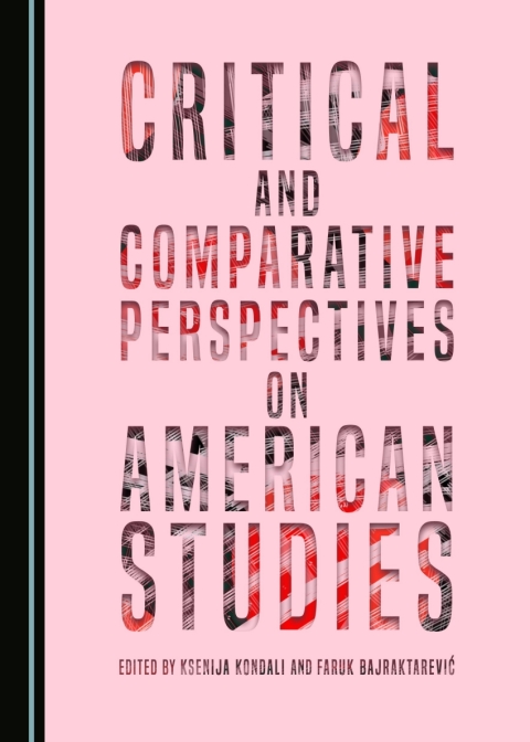 Cover image for book Critical and Comparative Perspectives on American Studies