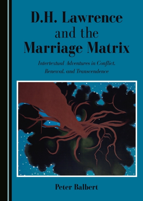 Cover image for book D.H. Lawrence and the Marriage Matrix