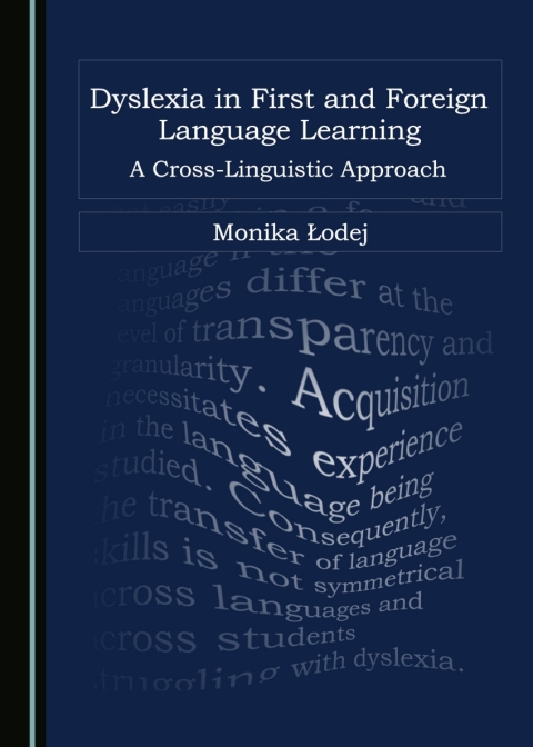 Cover image for book Dyslexia in First and Foreign Language Learning