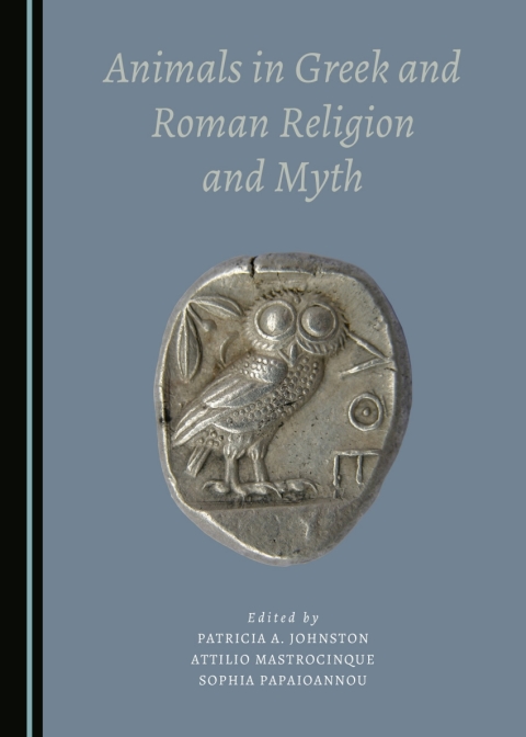 Cover image for book Animals in Greek and Roman Religion and Myth