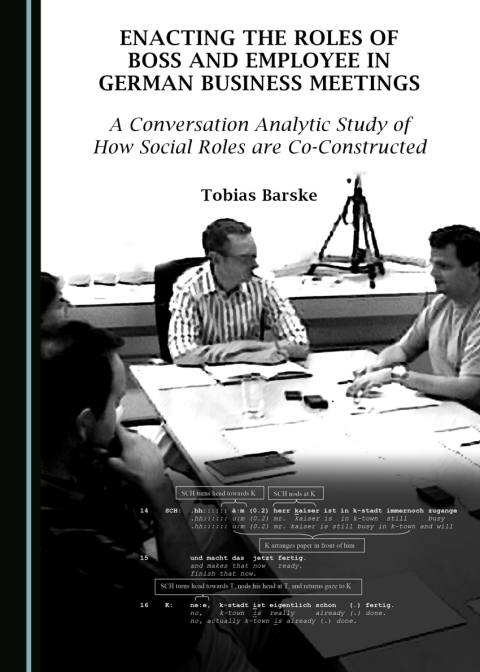 Cover image for book Enacting the Roles of Boss and Employee in German Business Meetings