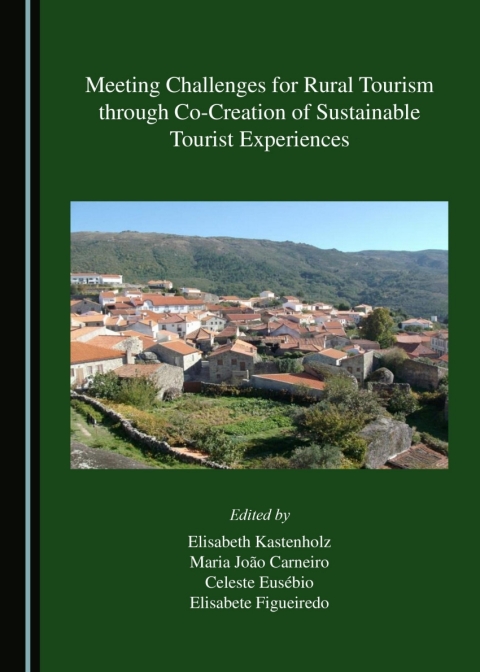 Cover image for book Meeting Challenges for Rural Tourism through Co-Creation of Sustainable Tourist Experiences